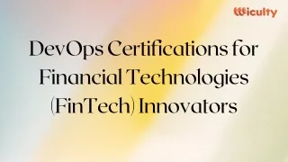 DevOps Certifications for Financial Technologies (FinTech) Innovators