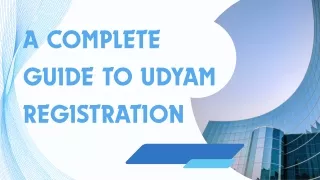 a complete guide to udyam registration