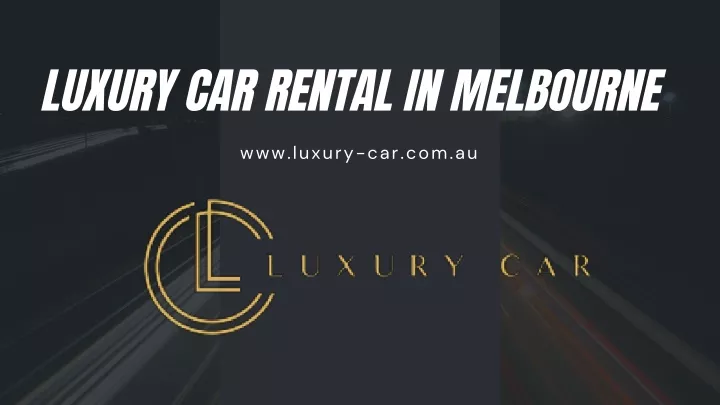 luxury car rental in melbourne