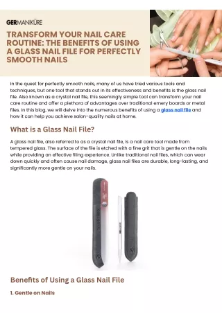 Transform Your Nail Care Routine The Benefits of Using a Glass Nail File for Perfectly Smooth Nails