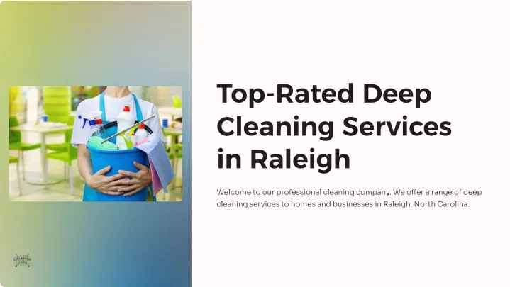 top rated deep cleaning services in raleigh