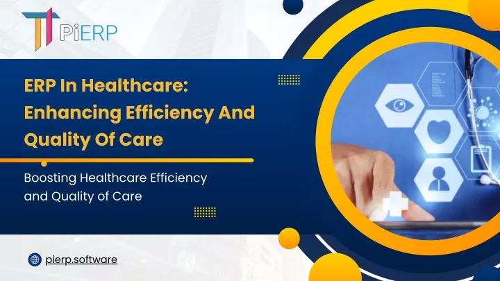 erp in healthcare enhancing efficiency