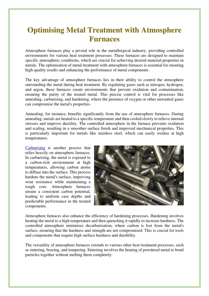 optimising metal treatment with atmosphere