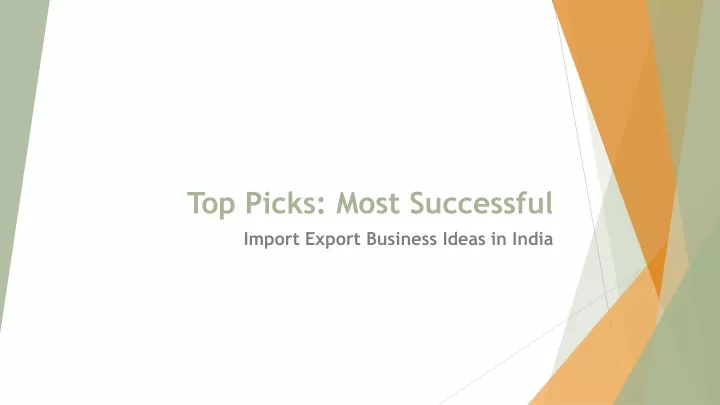 top picks most successful import export business