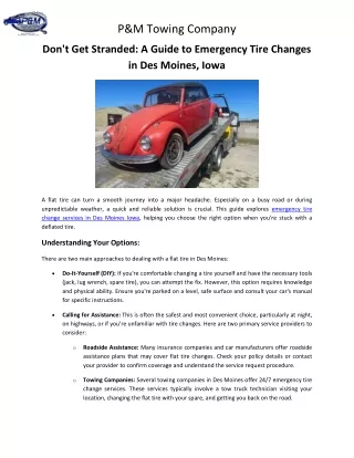 Don't Get Stranded - A Guide to Emergency Tire Changes in Des Moines, Iowa