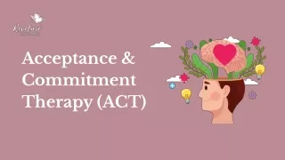 Acceptance and Commitment Therapy - Overcome Challenges and Live a Fulfilling Li