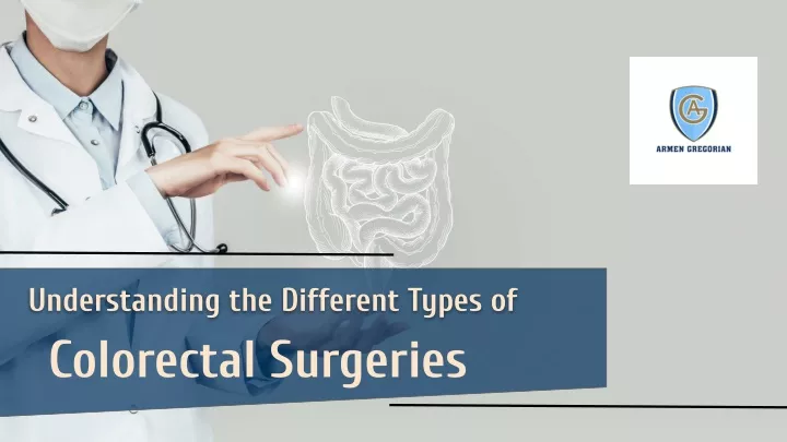 understanding the different types of colorectal