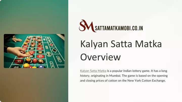 kalyan satta matka overview