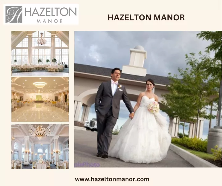 hazelton manor