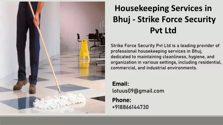 housekeeping services in bhuj strike force