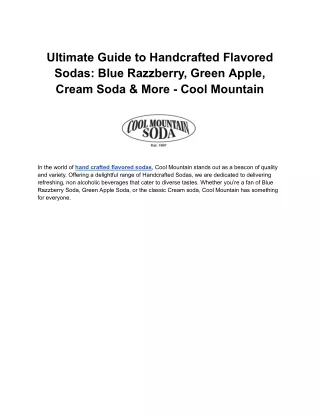 Ultimate Guide to Handcrafted Flavored Sodas_ Blue Razzberry, Green Apple, Cream Soda & More - Cool Mountain