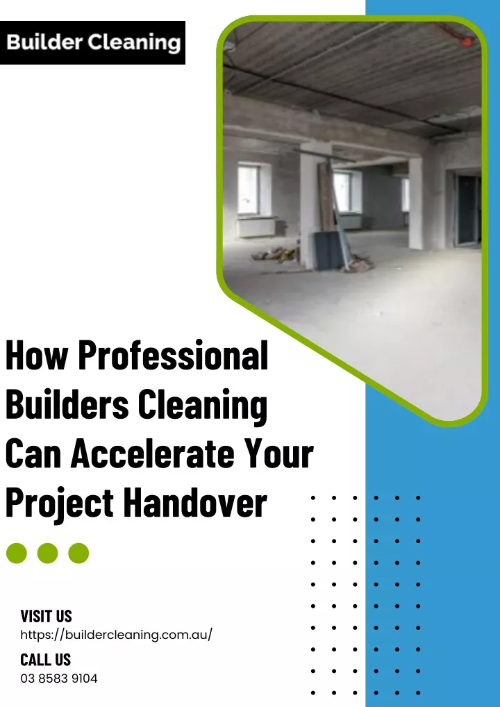 how professional builders cleaning can accelerate