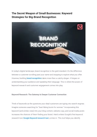 The Secret Weapon of Small Businesses_ Keyword Strategies for Big-Brand Recognition