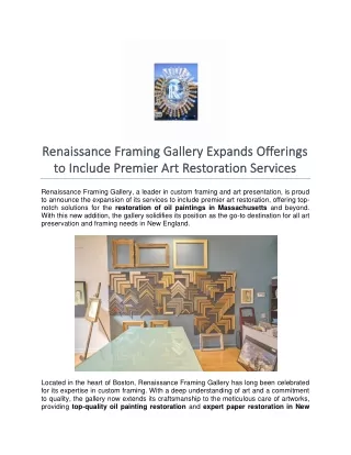 Renaissance Framing Gallery Expands Offerings to Include Premier Art Restoration Services