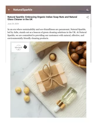 Natural Sparkle: Embracing Organic Indian Soap Nuts and Natural Glass Cleaner
