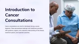 Introduction to Cancer Consultations