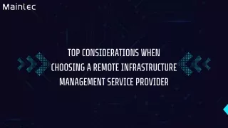Top Considerations When Choosing a Remote Infrastructure Management Service Provider