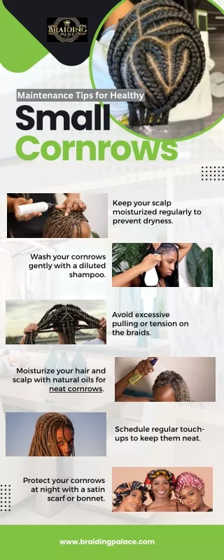 Maintenance Tips for Healthy Small Cornrows
