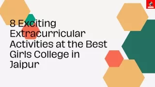 8 Exciting Extracurricular Activities at the Best Girls College in Jaipur