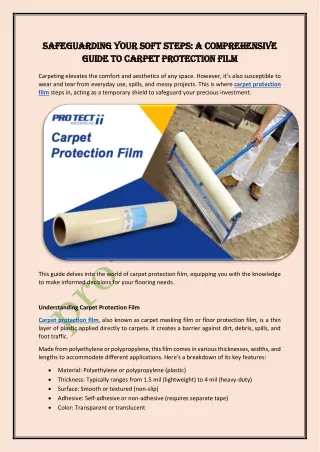 Safeguarding Your Soft Steps - A Comprehensive Guide to Carpet Protection Film