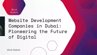 Website Development Companies in Dubai Pioneering the Future of Digital