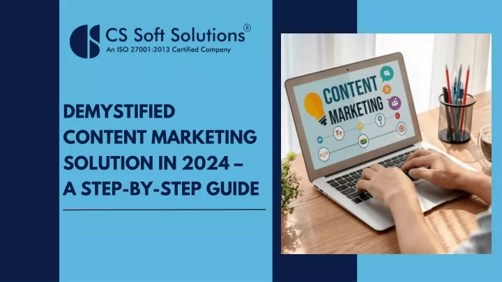 demystified content marketing solution in 2024