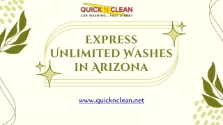 Express Unlimited Washes in Arizona - www.quicknclean.net