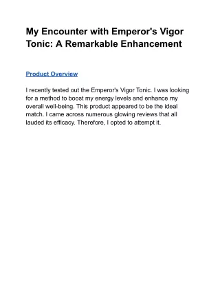 My Encounter with Emperor's Vigor Tonic_ A Remarkable Enhancement
