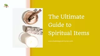 The Ultimate Guide to Spiritual Items