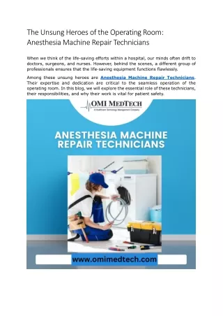 The Unsung Heroes of the Operating Room: Anesthesia Machine Repair Technicians