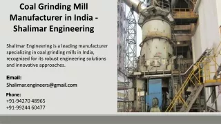 Coal Grinding Mill Manufacturer in India  - Shalimar Engineering