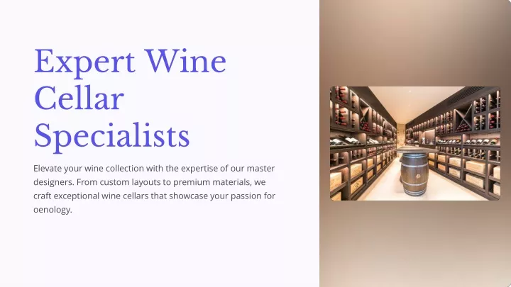 expert wine cellar specialists