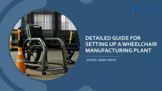 Detailed Project Report on Wheelchair Manufacturing Plant Setup