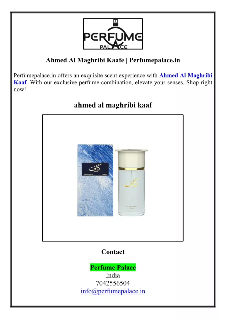 ahmed al maghribi kaafe perfumepalace in