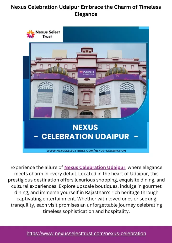 nexus celebration udaipur embrace the charm