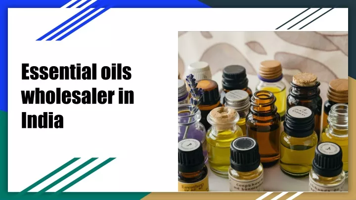 essential oils wholesaler in india