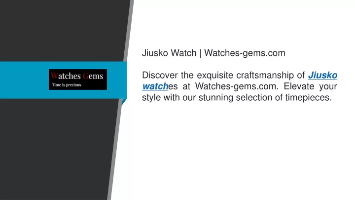 jiusko watch watches gems com discover