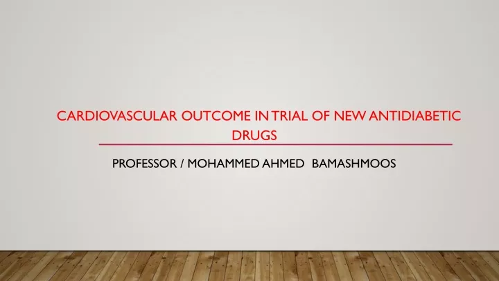 cardiovascular outcome in trial