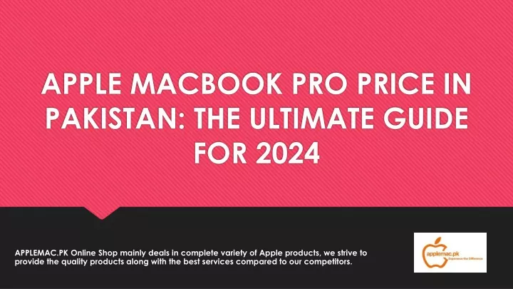 apple macbook pro price in pakistan the ultimate guide for 2024