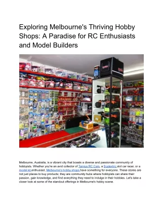 exploring melbourne s thriving hobby shops