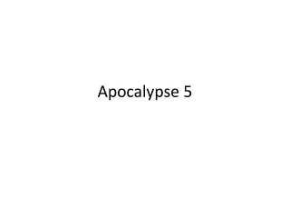 apocalypse 5