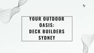 Your Outdoor Oasis Deck Builders Sydney