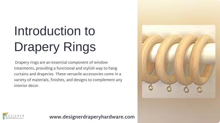 introduction to drapery rings