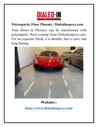 Polyaspartic Floor Phoenix  Dialedinepoxy.com