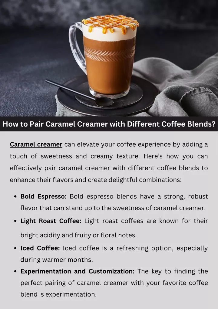 how to pair caramel creamer with different coffee