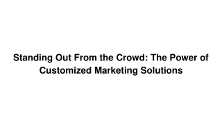 Tailored for Your Brand: Customized Marketing Solutions Software