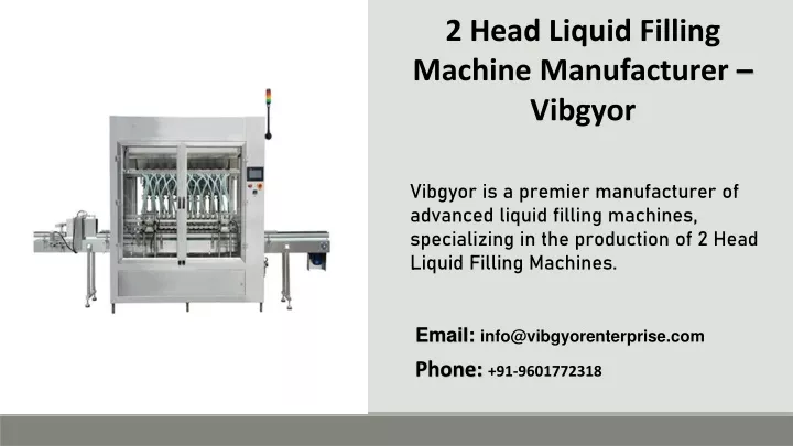 2 head liquid filling machine manufacturer vibgyor