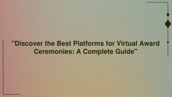 discover the best platforms for virtual award ceremonies a complete guide