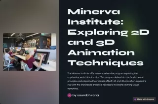 minerva institute exploring 2d and 3d animation