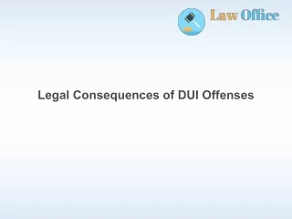 Legal Consequences of DUI Offenses